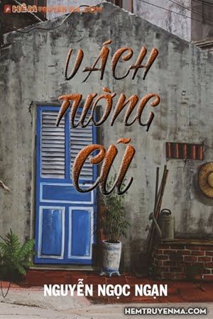 Vách Tường Cũ